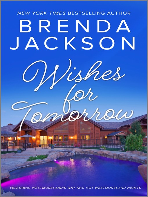 Title details for Wishes for Tomorrow by Brenda Jackson - Available